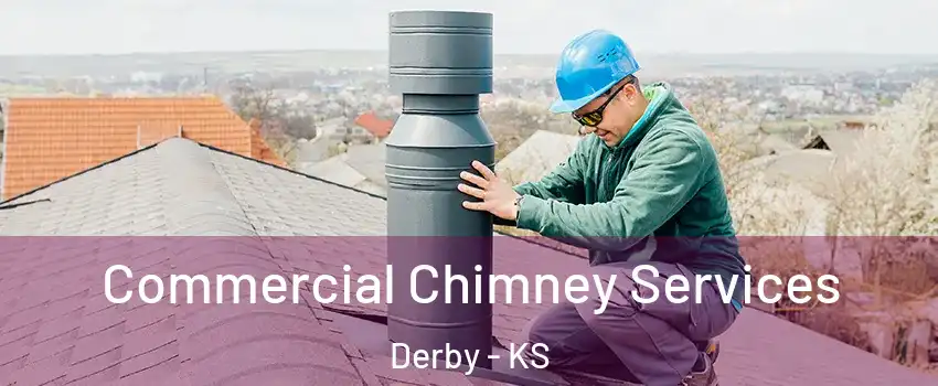  Commercial Chimney Services Derby - KS