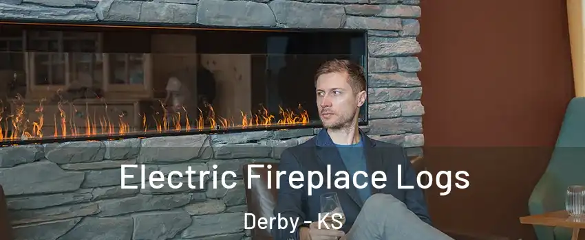  Electric Fireplace Logs Derby - KS