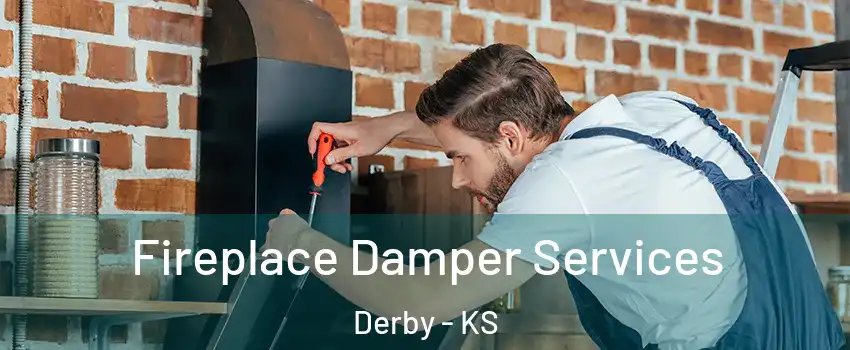  Fireplace Damper Services Derby - KS
