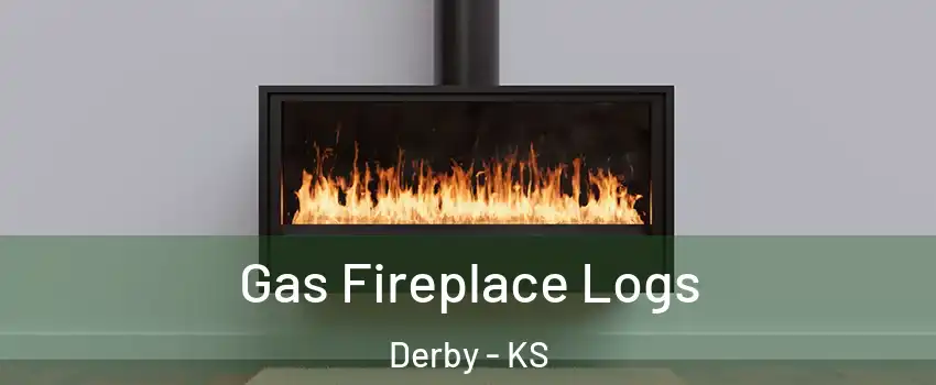  Gas Fireplace Logs Derby - KS