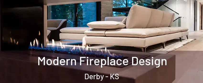  Modern Fireplace Design Derby - KS