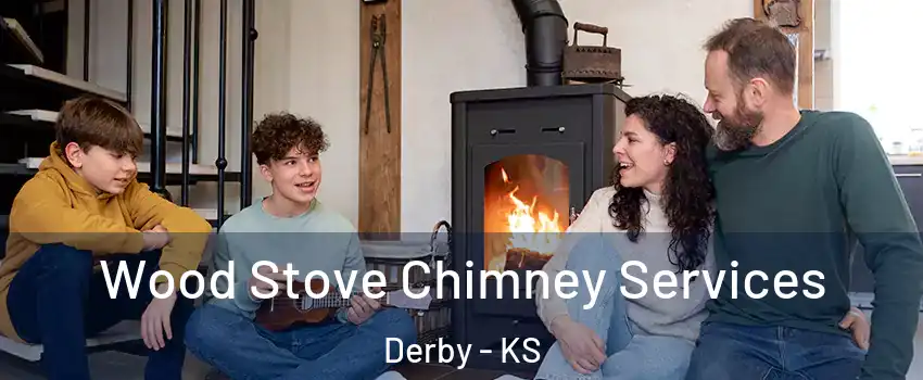  Wood Stove Chimney Services Derby - KS
